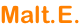 Malt.E.